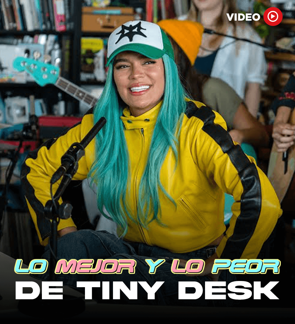 Lo mejor y lo peor de Tiny Desk