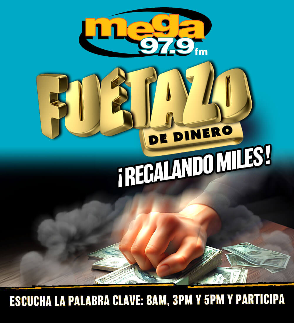 Mega 97.9 – El Fuetazo de Dinero