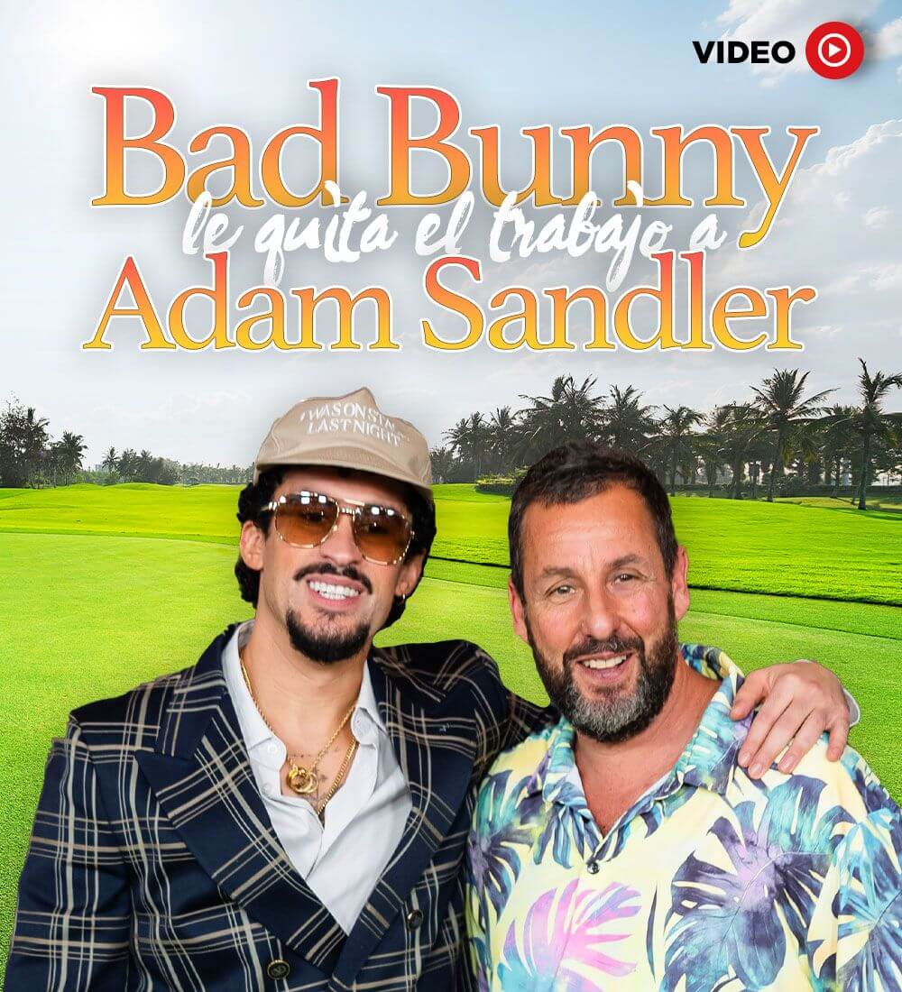 Bad Bunny le quita el trabajo a Adam Sandler